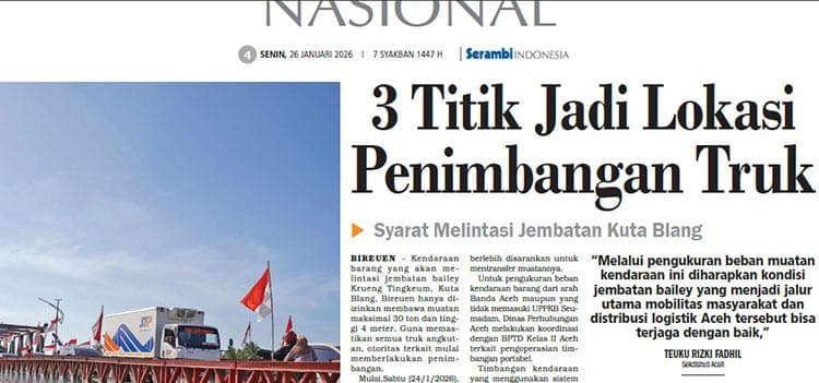 Truk di Aceh Wajib Timbang Sebelum Melintasi Jembatan Kuta Blang