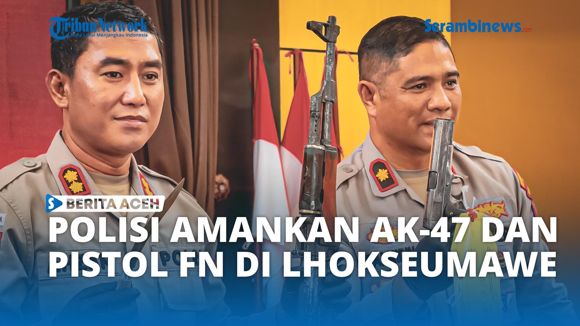 Polisi Sita AK-47 dan Pistol FN di Lhokseumawe, Dua Tersangka Terancam 20 Tahun