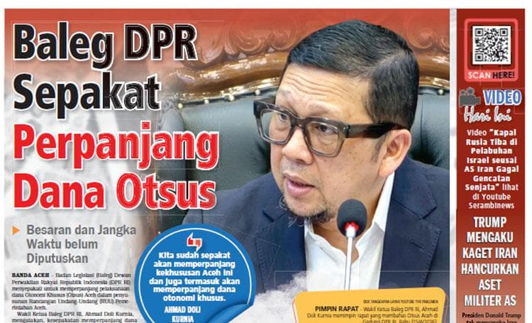 DPR Sepakati Perpanjang Dana Otsus Aceh, Besaran dan Jangka Waktu Masih Dibahas