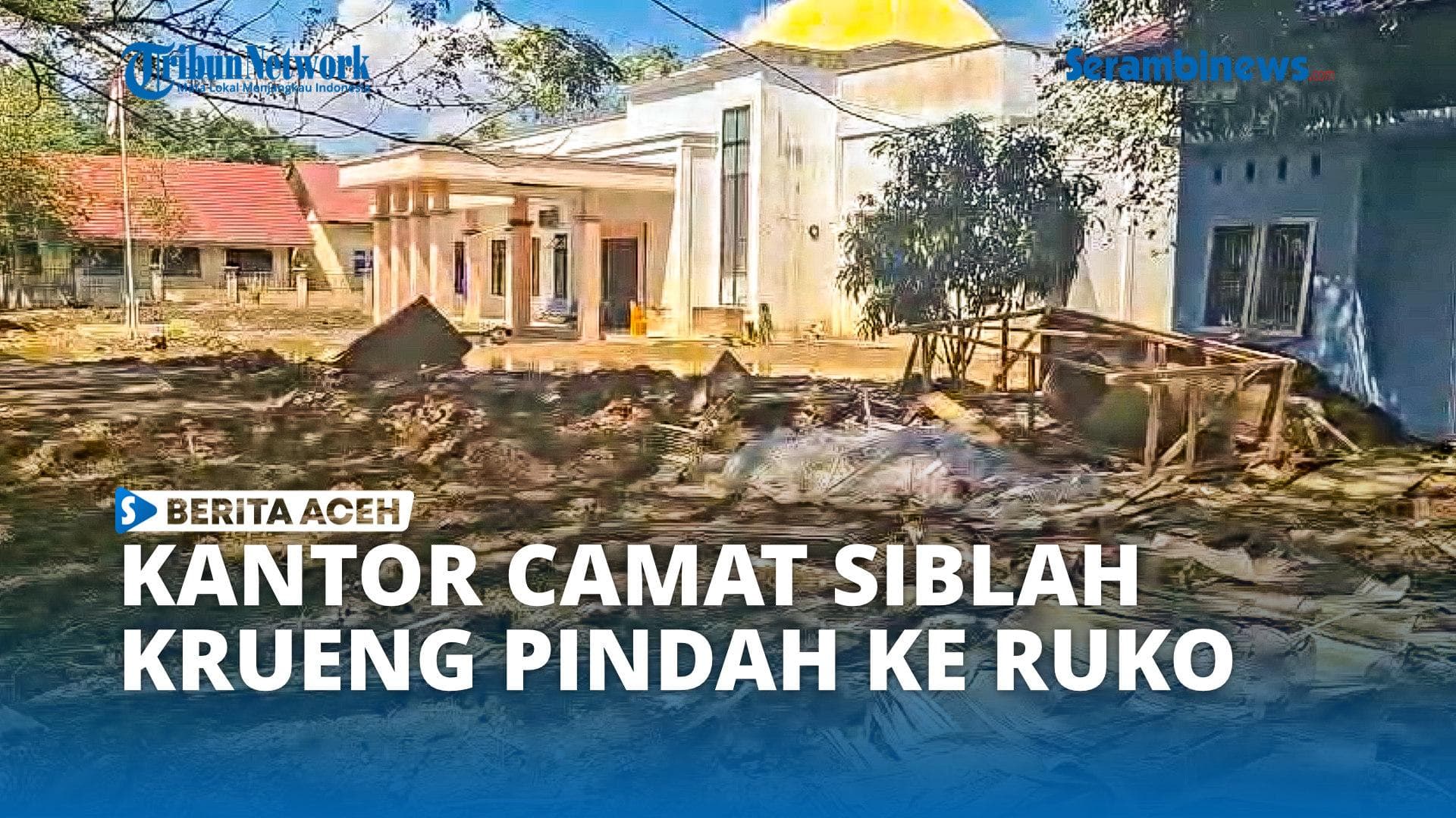 Kantor Camat Peusangan Siblah Krueng Pindah ke Ruko Darurat Pasca Banjir