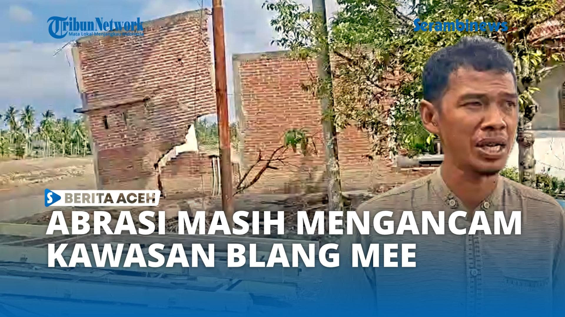 Abrasi Terus Ancam Desa Blang Mee Kutablang, 98% Rumah Terendam Banjir