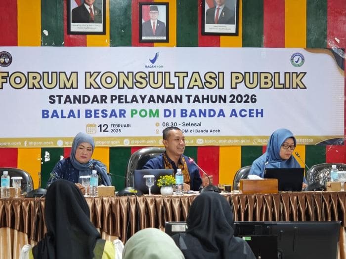 BBPOM Aceh Gelar Forum Konsultasi Publik untuk Standar Pelayanan 2026