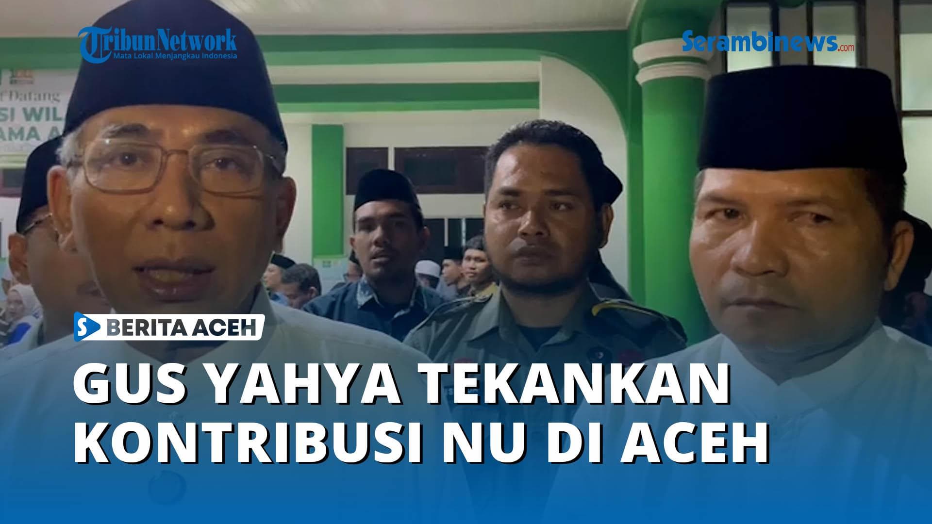 Gus Yahya Dorong NU Aceh Bangkitkan Kesadaran Ekologis Pasca Bencana