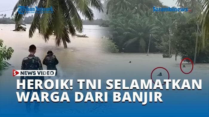 VIDEO - Aksi Heroik TNI Yonif TP 853 Selamatkan Warga dari Arus Banjir di Aceh Timur