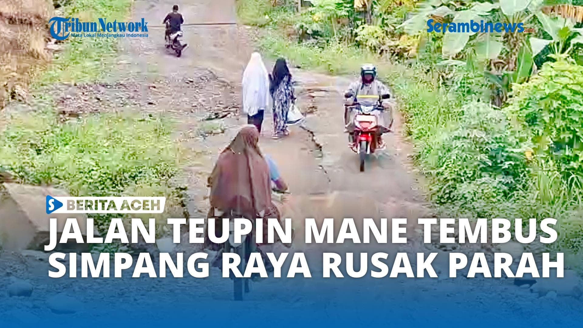 Jalan Teupin Mane-Simpang Jaya Rusak Parah, Warga Bireuen Kesulitan Akses