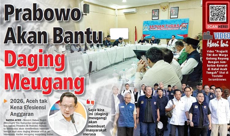 Prabowo Pastikan Bantuan Daging Meugang dan Anggaran Utuh untuk Aceh