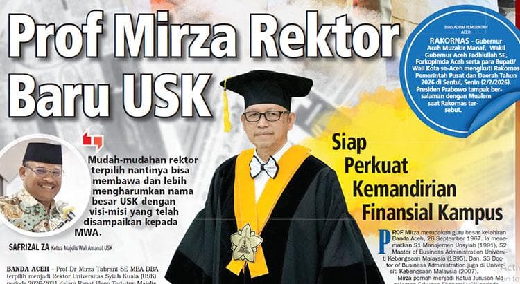 Prof Mirza Tabrani Terpilih Rektor USK, Harapan Baru untuk Kampus Terbesar Aceh