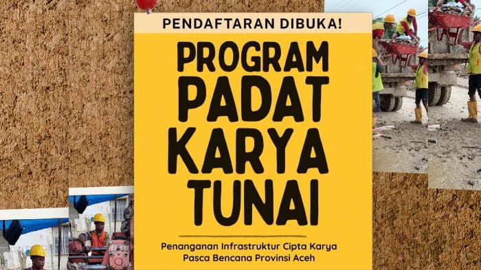 Aceh Buka Lowongan Padat Karya Tunai untuk Pemulihan Infrastruktur Pasca-Bencana