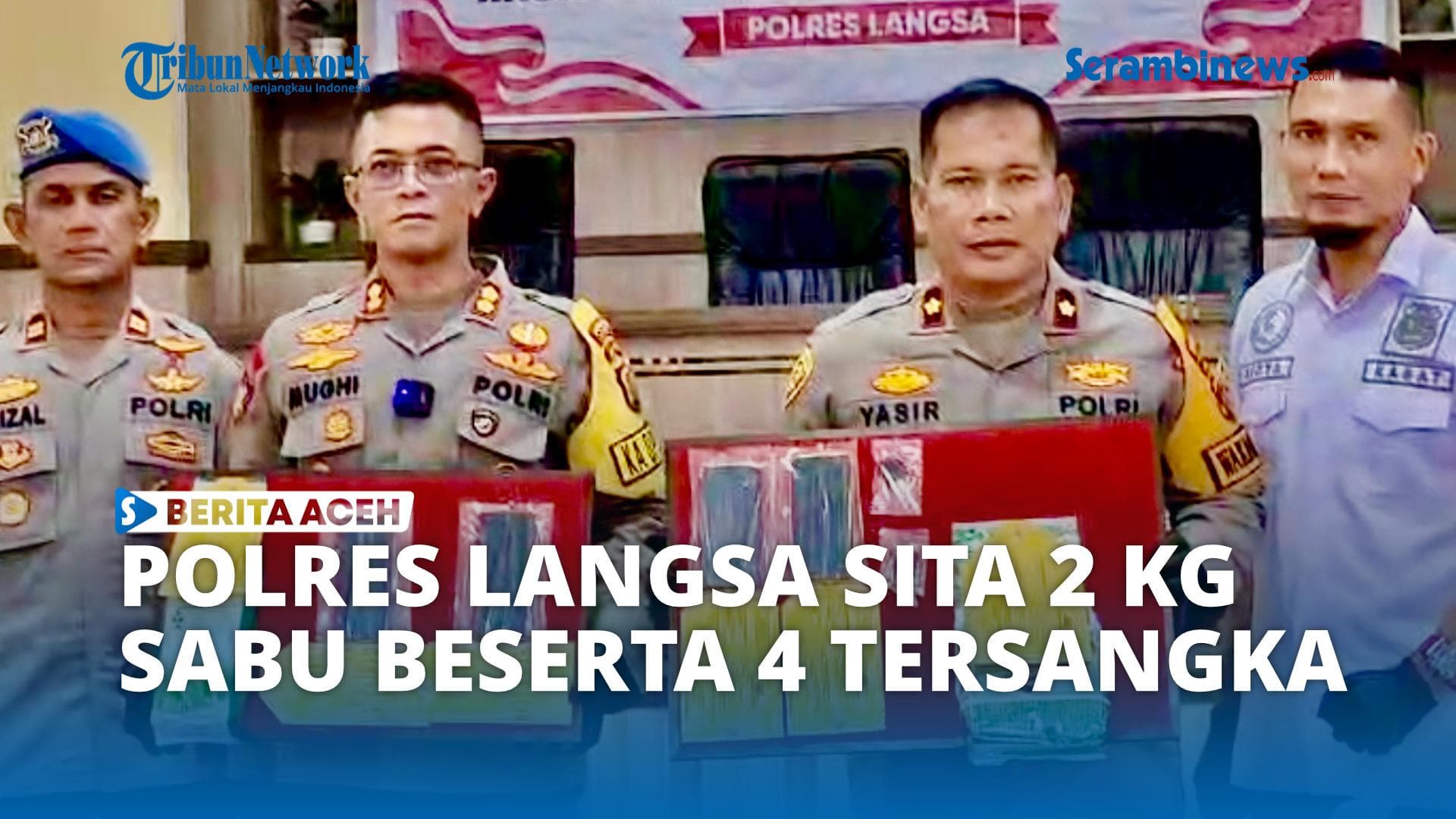 Polisi Langsa Ringkus 4 Kurir Sabu, Sita 2 Kg Narkoba di Aceh Timur dan Tamiang
