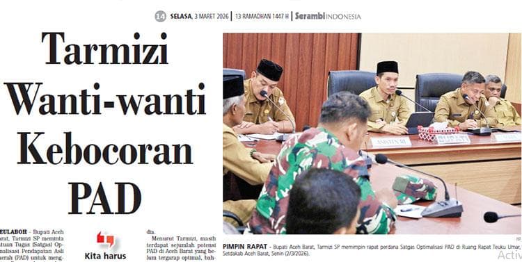 Bupati Aceh Barat Wanti-wanti Kebocoran PAD untuk Optimalkan Pendapatan Daerah