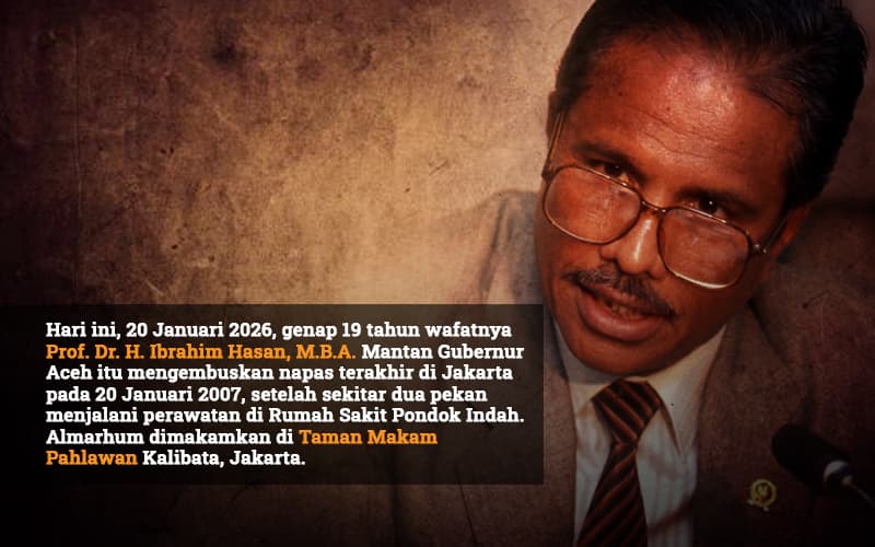 Dari Lampoh Weng ke Kursi Gubernur: Kisah Ibrahim Hasan Membangun Aceh