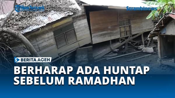 217 KK di Ulee Ceue Jangka Butuh Huntap Pasca Banjir Bandang