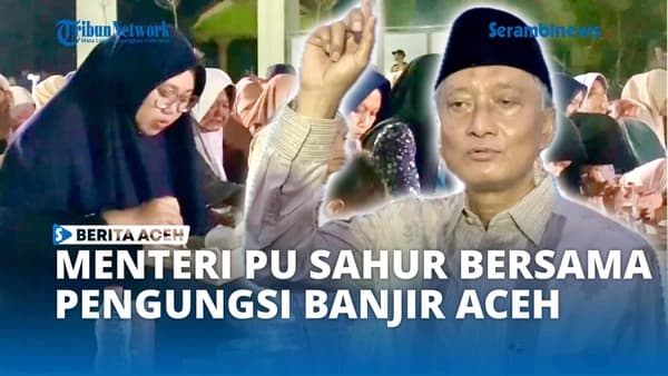 Menteri PU Janjikan Huntara Tuntas Sebelum Lebaran untuk Warga Aceh Tamiang