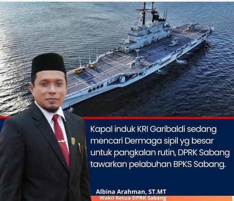 Sabang Tawarkan Pelabuhan CT BPKS untuk Pangkalan Kapal Induk TNI AL