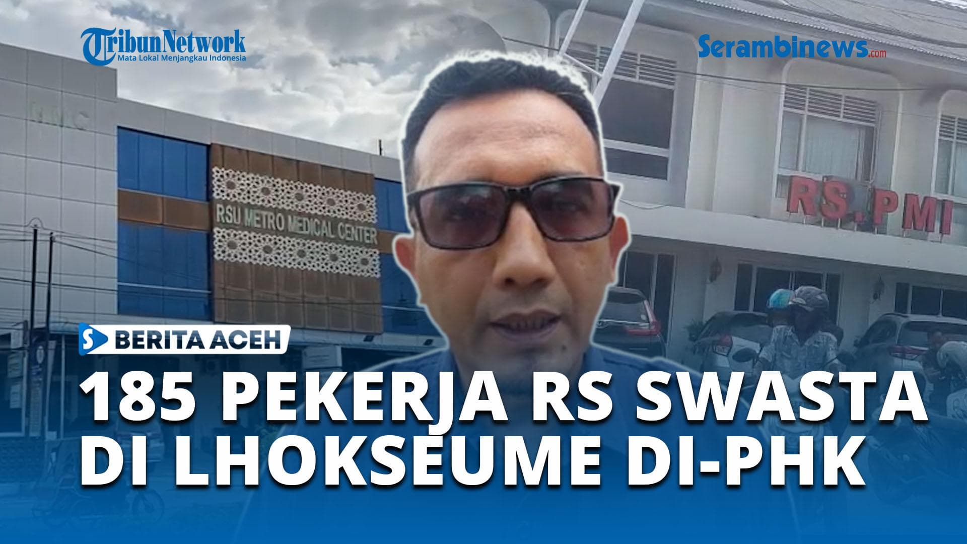 185 Pekerja RS Swasta Lhokseumawe PHK Akibat UMP 2026, ARSSI Aceh Minta Penundaan