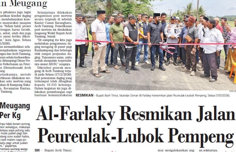 Jalan Peureulak-Lubok Pempeng Diresmikan, Warga Aceh Timur Mudah Distribusikan Hasil Alam