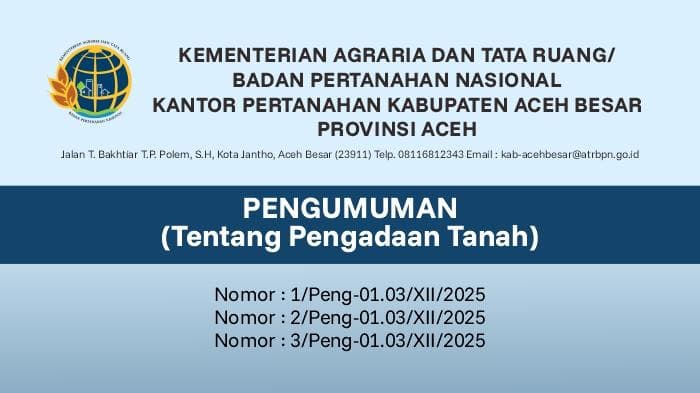 Pengadaan Tanah untuk SPAM Regional di Aceh Besar: Warga Diberi 14 Hari untuk Keberatan