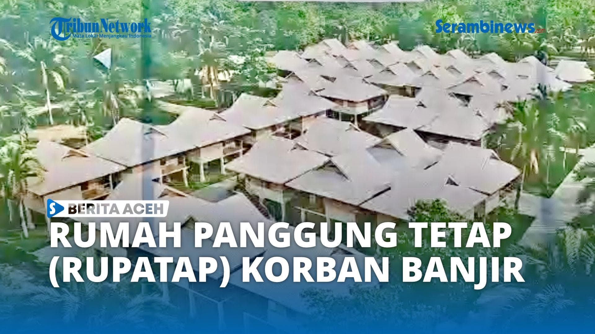 45 Rumah Panggung Tahan Banjir untuk Korban Bencana di Bireuen