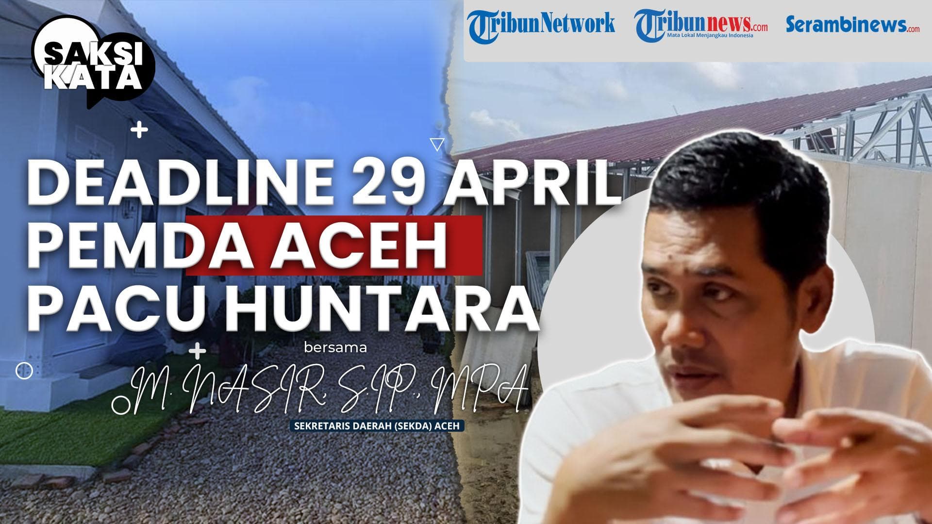 4.748 Keluarga Aceh Masih di Pengungsian, Huntara Pacu 81,65% Sebelum April 2026