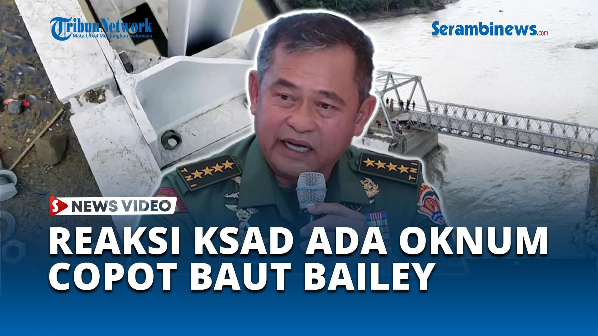 VIDEO KSAD Maruli Tak Bisa Tidur Memikirkan Ada Oknum Lepas Baut Jembatan Bailey