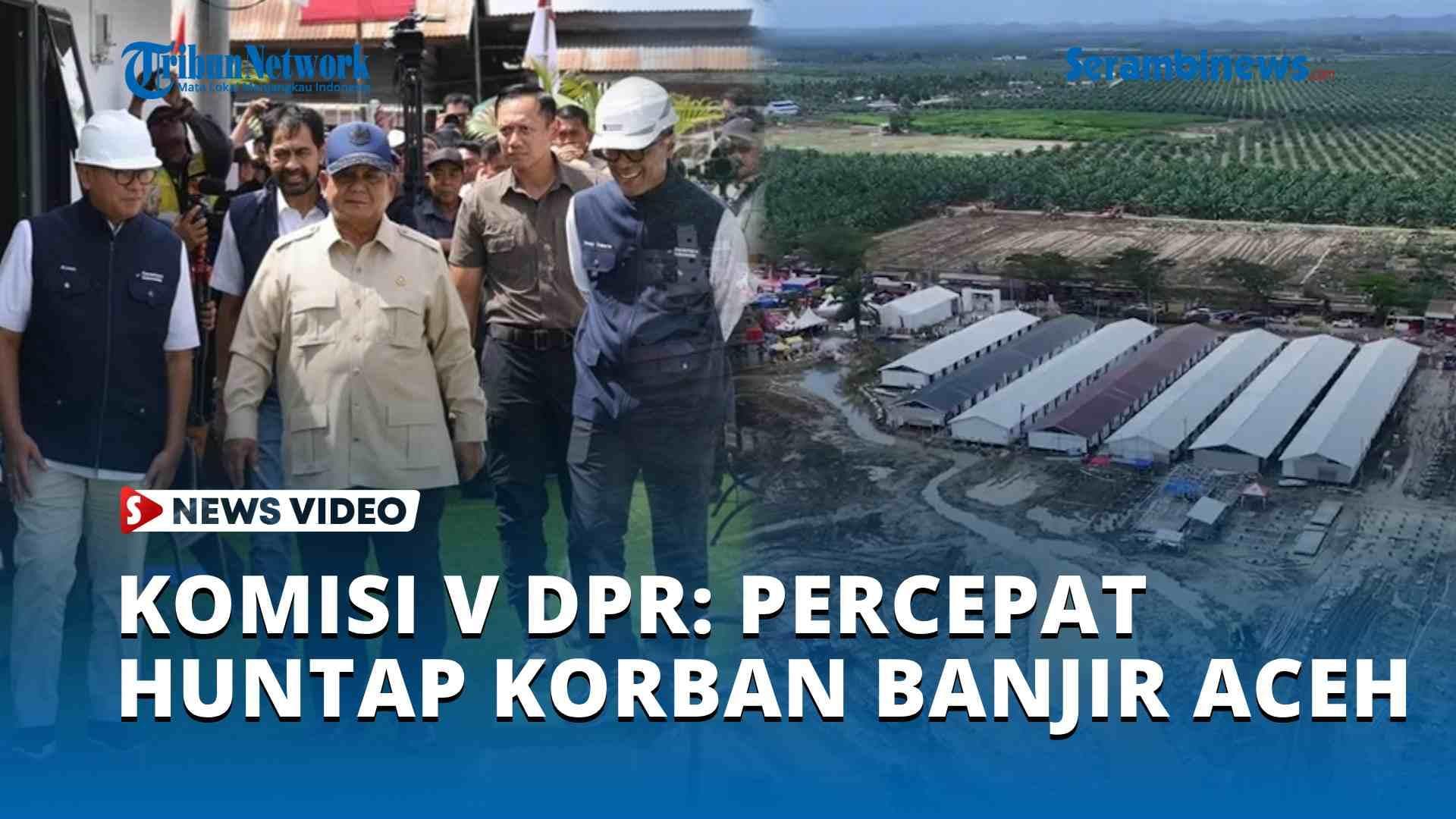 Ribuan Warga Aceh Tamiang Masih di Pengungsian, DPR Dorong Huntap