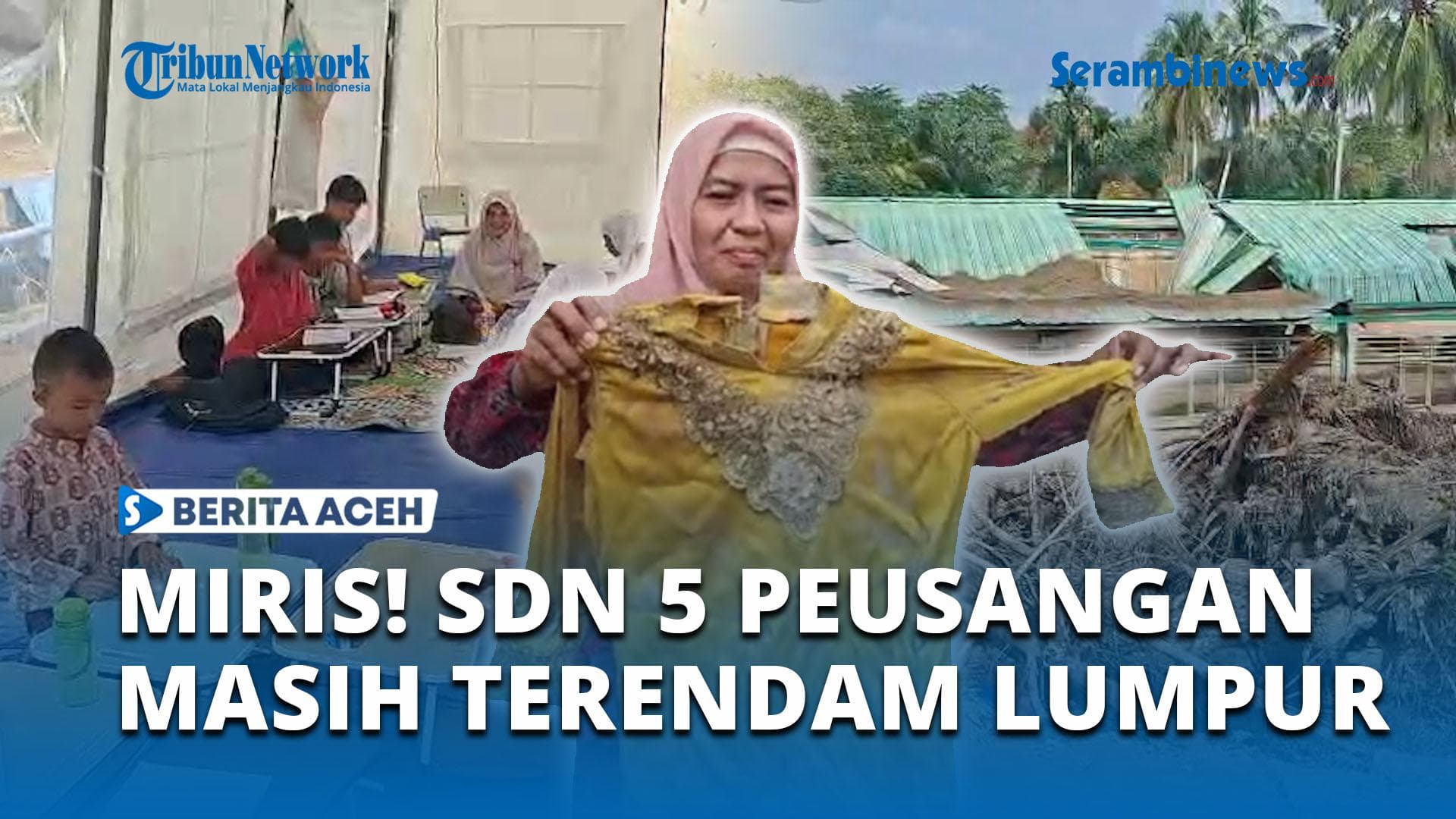 Banjir Porak-Poranda SDN 5 Peusangan Siblah Krueng, Siswa Belajar di Tenda