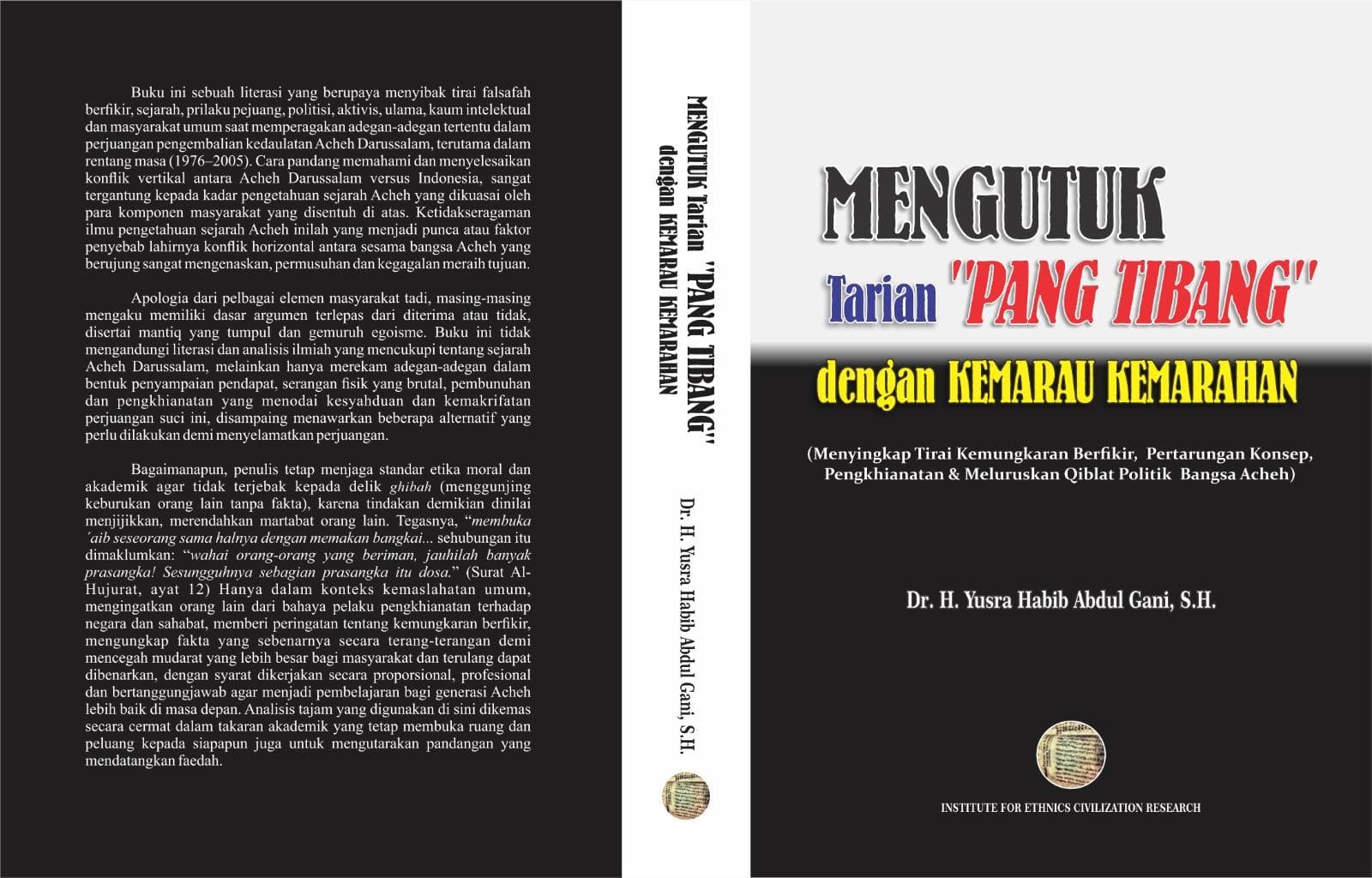 Buku Yusra Habib Abdul Gani Ungkap Dinamika Konflik Aceh dan Perjuangan GAM