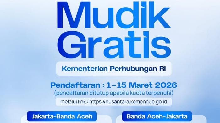 Mudik Gratis Kemenhub untuk Warga Aceh di Jakarta, Pendaftaran Dibuka 1 Maret